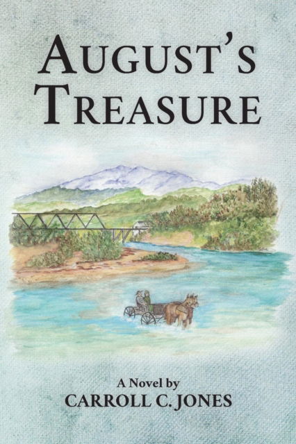 Cover for Carroll C Jones · August's Treasure (Taschenbuch) (2017)