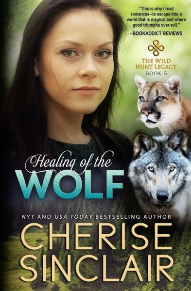 Cover for Cherise Sinclair · Healing of the Wolf - Wild Hunt Legacy (Paperback Book) (2020)