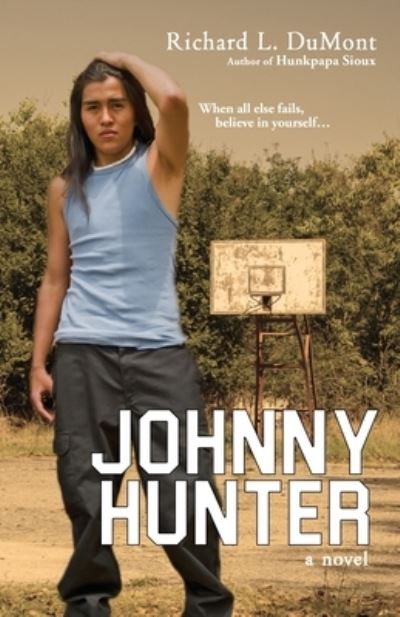 Cover for Richard L. DuMont · Johnny Hunter (Paperback Book) (2018)