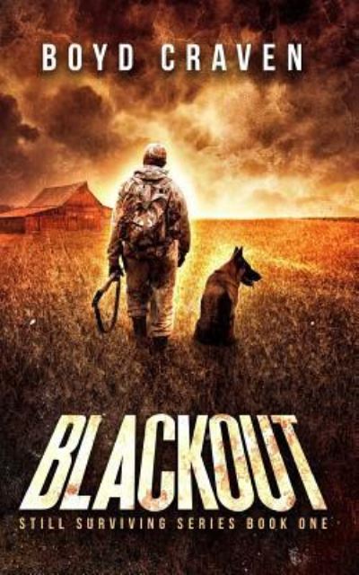 Cover for Boyd Craven III · Blackout: Still Surviving (Volume 1) (Book) (2018)