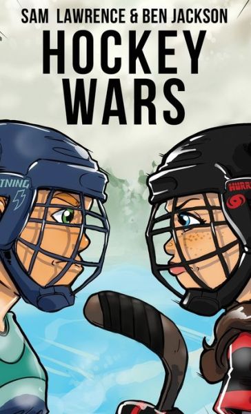 Cover for Sam Lawrence · Hockey Wars (Inbunden Bok) (2018)