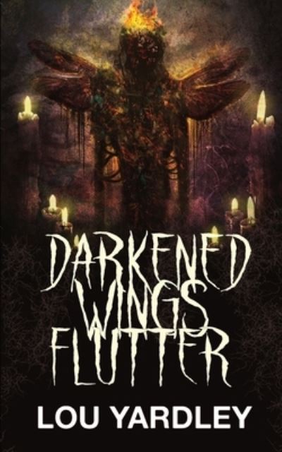 Cover for Lou Yardley · Darkened Wings Flutter 2020 (Paperback Book) (2020)