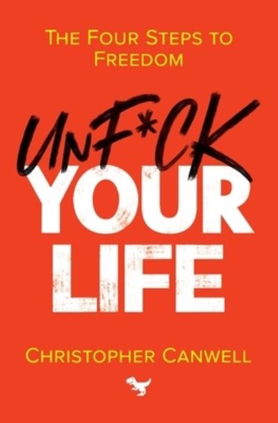 Cover for Christopher Canwell · Unf*ck Your Life (Paperback Book) (2023)