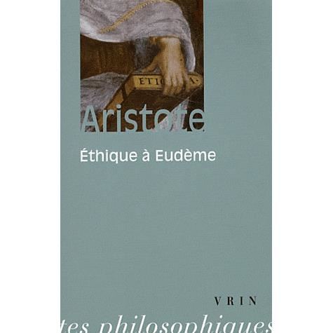 Cover for Aristote · Ethique a Eudeme (Bibliotheque Des Textes Philosophiques) (French Edition) (Paperback Book) [French edition] (1991)