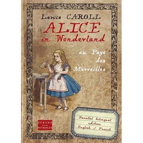 Cover for Lewis Carroll · Alice in Wonderland au pays des merveilles (Paperback Book) (2016)