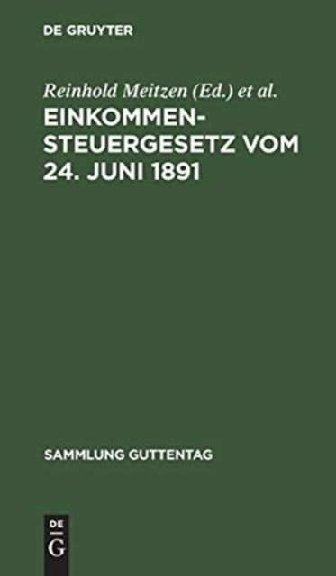 Cover for Reinhold Meitzen · Einkommensteuergesetz (Book) (1901)