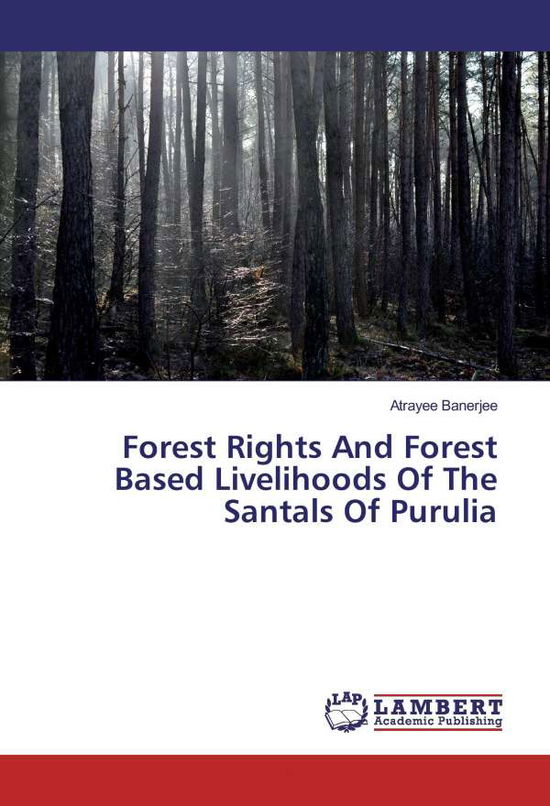 Cover for Banerjee · Forest Rights And Forest Based (Book)