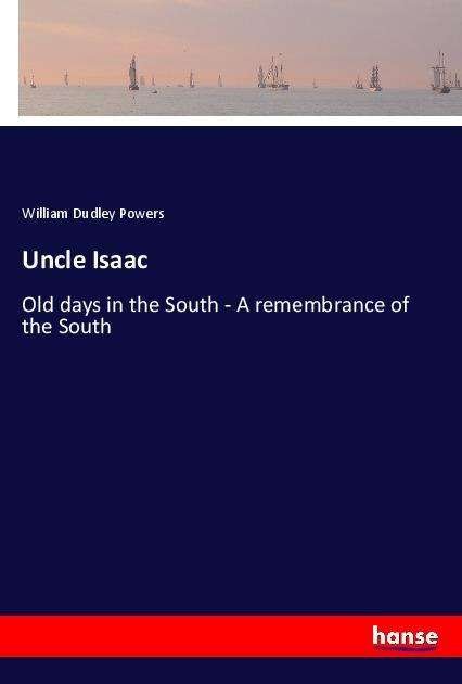 Cover for Powers · Uncle Isaac (Bog)
