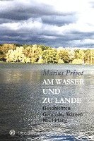 Cover for Marius Prévot · Am Wasser und zu Lande (Hardcover Book) (2022)