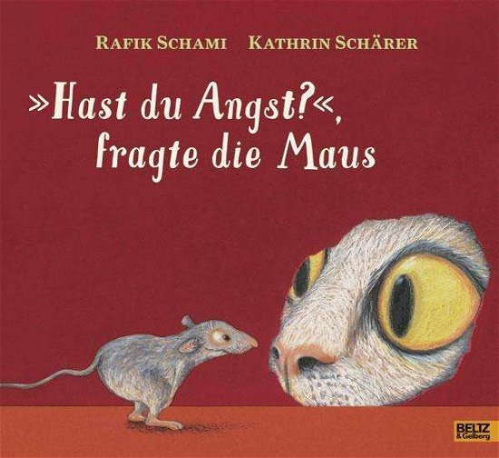 Cover for Schami · »Hast du Angst?«, fragte die Mau (Book)