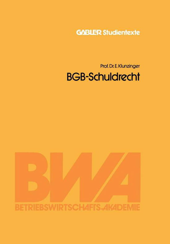 Cover for Eugen Klunzinger · Bgb-Schuldrecht (Paperback Book) [1977 edition] (1977)