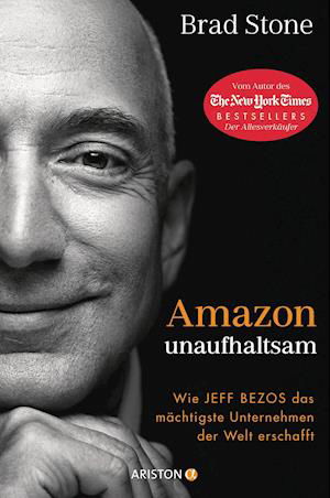 Amazon unaufhaltsam - Brad Stone - Livros - Ariston Verlag - 9783424202250 - 17 de maio de 2021