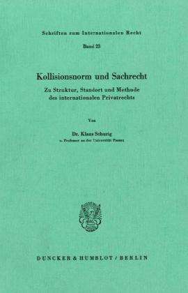 Cover for Schurig · Kollisionsnorm und Sachrecht. (Book) (1981)