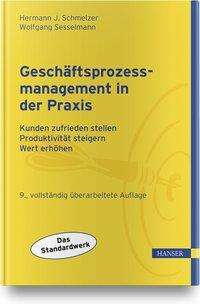 Geschäftsprozessmanagement in - Schmelzer - Książki -  - 9783446446250 - 