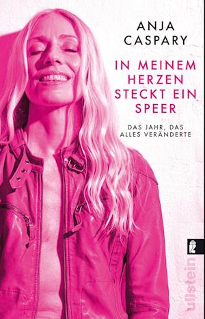 Cover for Anja Caspary · In meinem Herzen steckt ein Speer (Paperback Book) (2021)