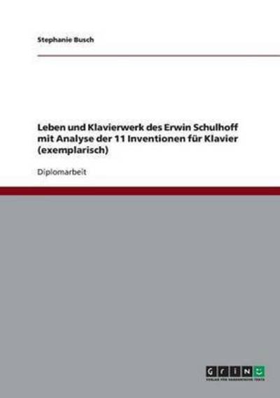 Cover for Busch · Leben und Klavierwerk des Erwin S (Book) [German edition] (2013)