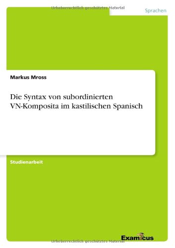 Cover for Mross · Die Syntax von subordinierten VN- (Paperback Book) [German edition] (2012)