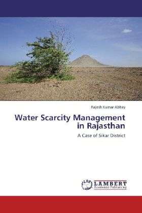 Water Scarcity Management in Raja - Abhay - Books -  - 9783659130250 - 