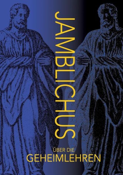Cover for P Jamblichus · UEber die Geheimlehren (Paperback Book) [German edition] (2015)