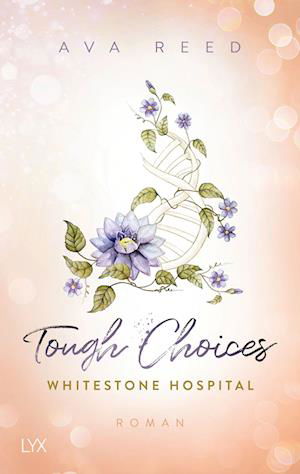 Cover for Ava Reed · Whitestone Hospital - Tough Choices (Buch) (2023)