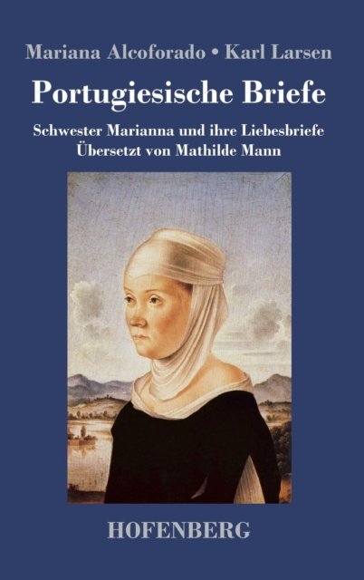 Cover for Alcoforado · Portugiesische Briefe (Buch) (2017)