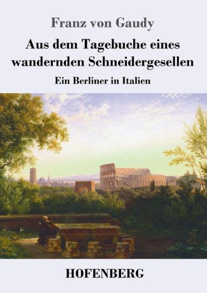 Cover for Gaudy · Aus dem Tagebuche eines wandernde (Book) (2018)