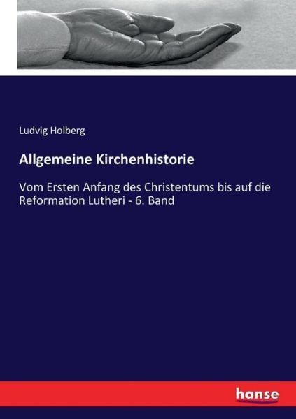 Cover for Holberg · Allgemeine Kirchenhistorie (Bog) (2017)