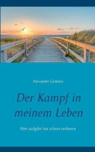 Cover for Gedatus · Der Kampf in meinem Leben (Bok) (2019)