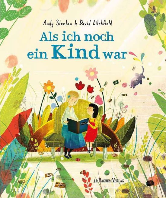 Als ich noch ein Kind war - Stanton - Książki -  - 9783761633250 - 