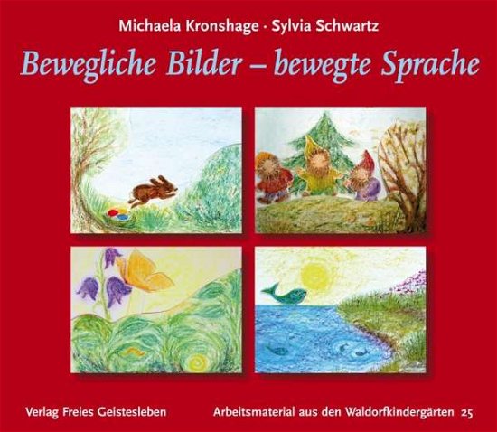 Cover for Kronshage · Bewegliche Bilder - bewegte S (Bog)