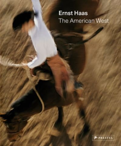 Cover for Paul Lowe · Ernst Haas: The American West (Hardcover Book) (2022)