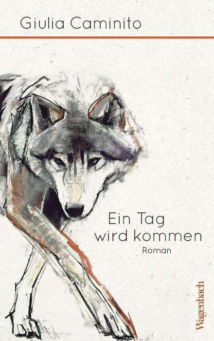 Cover for Giulia Caminito · Ein Tag Wird Kommen (Book)