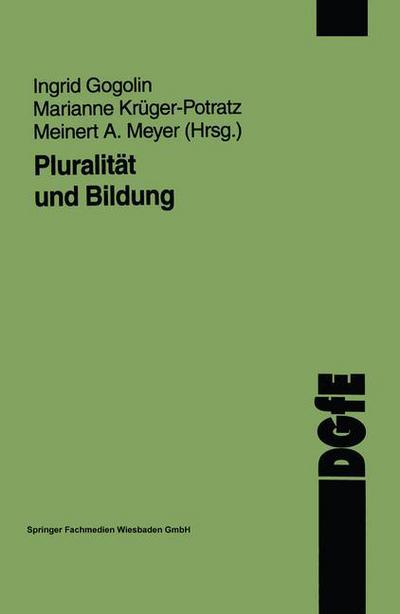 Cover for Ingrid Gogolin · Pluralitat und Bildung - Schriften der DGfE (Paperback Book) [1998 edition] (1997)