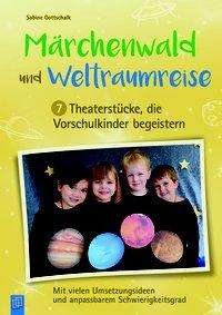 Cover for Gottschalk · Märchenwald und Weltraumreis (Buch)