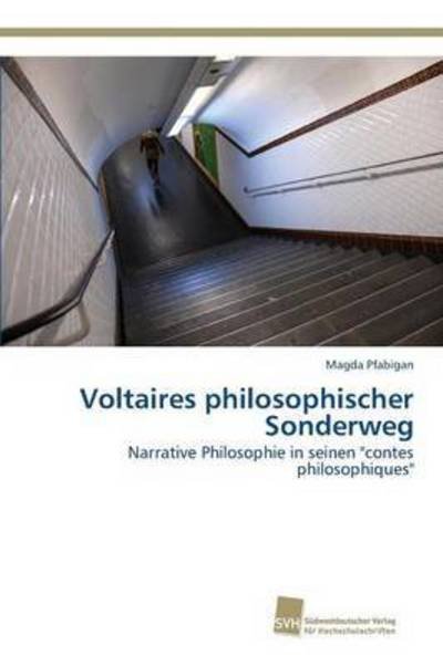 Cover for Pfabigan Magda · Voltaires Philosophischer Sonderweg (Pocketbok) (2015)