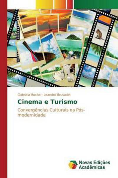 Cover for Rocha · Cinema e Turismo (Book) (2015)