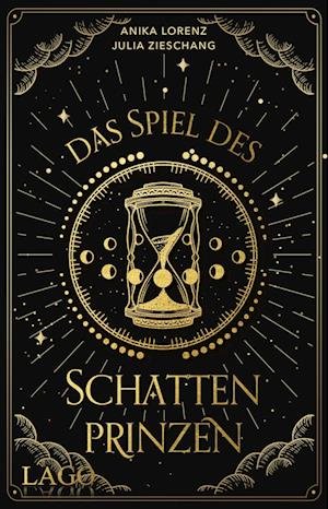 Cover for Julia Zieschang · Das Spiel des Schattenprinzen (Book) (2022)