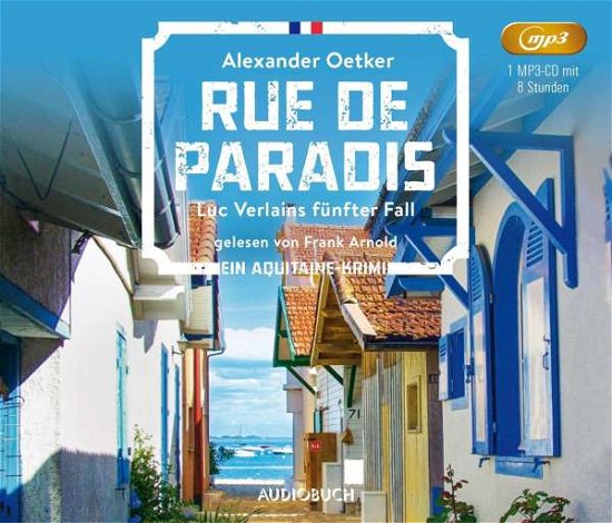 Rue De Paradis - Frank Arnold - Muziek - steinbach sprechende bücher - 9783958628250 - 17 december 2021