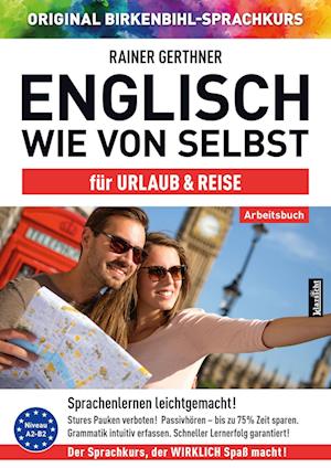 Cover for Rainer Gerthner · Arbeitsbuch zu Englisch wie von selbst für URLAUB &amp; REISE (Pocketbok) (2022)