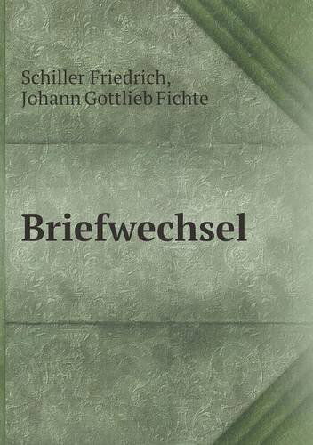 Cover for Johann Gottlieb Fichte · Briefwechsel (Paperback Book) [German edition] (2014)