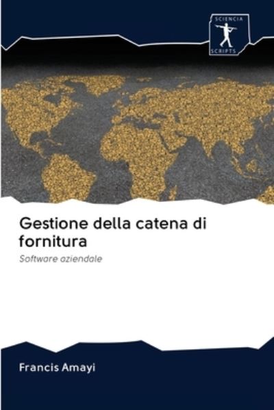 Cover for Francis Amayi · Gestione della catena di fornitura (Paperback Book) (2020)