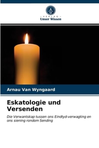 Cover for Arnau Van Wyngaard · Eskatologie und Versenden (Paperback Book) (2021)