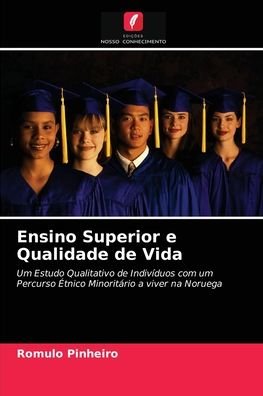 Cover for Romulo Pinheiro · Ensino Superior e Qualidade de Vida (Paperback Book) (2021)