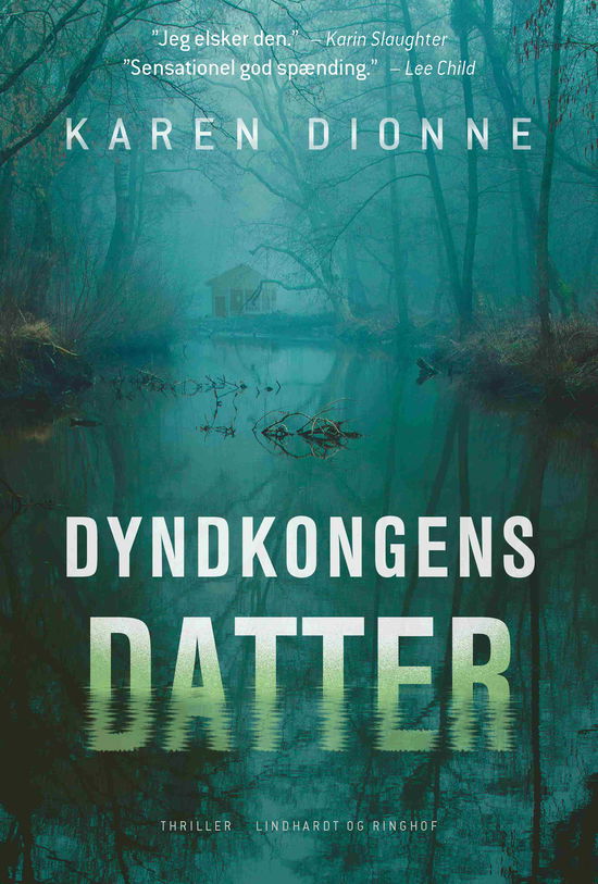 Cover for Karen Dionne · Dyndkongens datter (Sewn Spine Book) [1st edition] (2025)