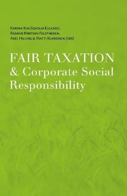 Fair Taxation and Corporate Social Responsibility -  - Books - Ex Tuto - 9788742000250 - November 27, 2019