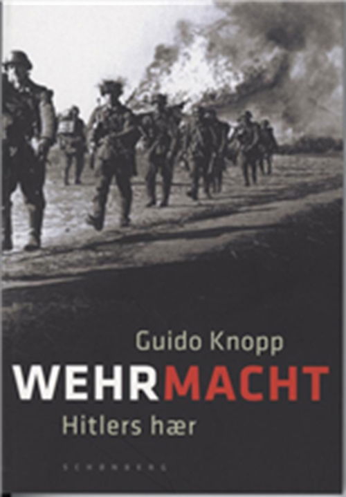 Cover for Guido Knopp · Wehrmacht (Sewn Spine Book) [1st edition] (2008)