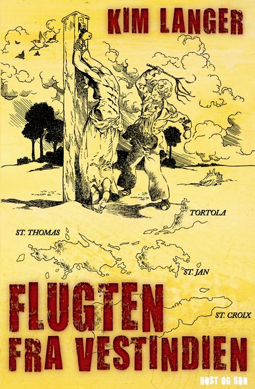 Cover for Kim Langer · Flugten fra Vestindien (Heftet bok) [1. utgave] (2010)