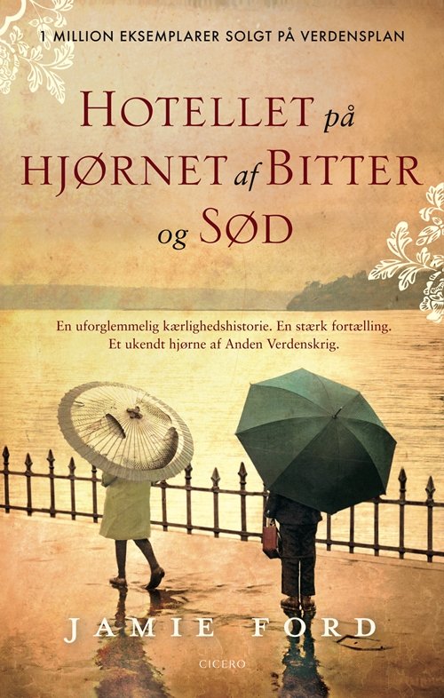 Cover for Jamie Ford · Hotellet på hjørnet af Bitter og Sød (Paperback Book) [3rd edition] (2019)