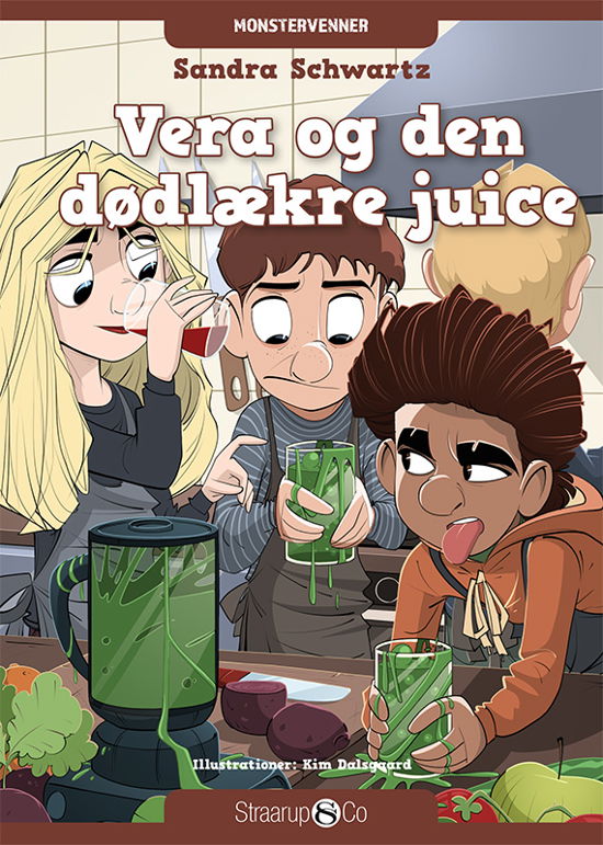 Cover for Sandra Schwartz · Monstervenner: Vera og den dødlækre juice (Inbunden Bok) [1:a utgåva] (2019)