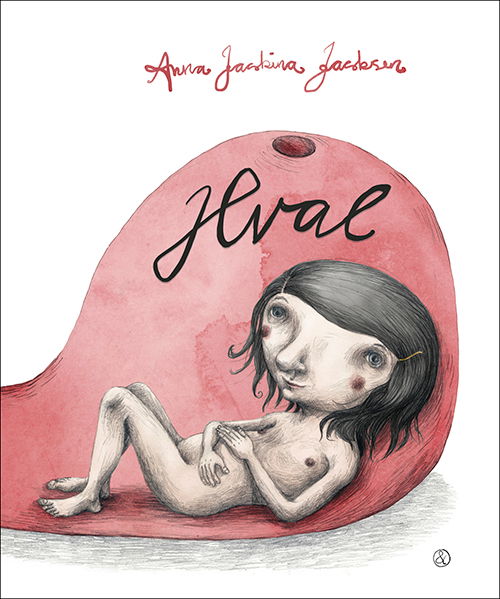 Cover for Anna Jacobina Jacobsen · Hval (Bound Book) [1st edition] (2022)